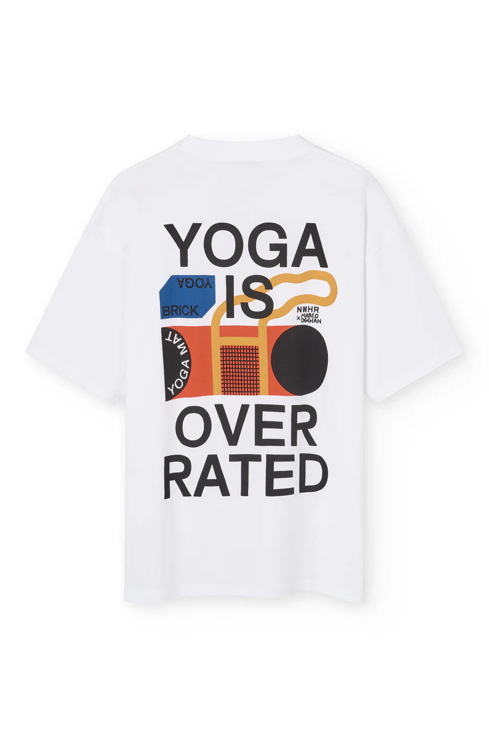 T-SHIRT YOGA IS OVER RATED - FRONT OF