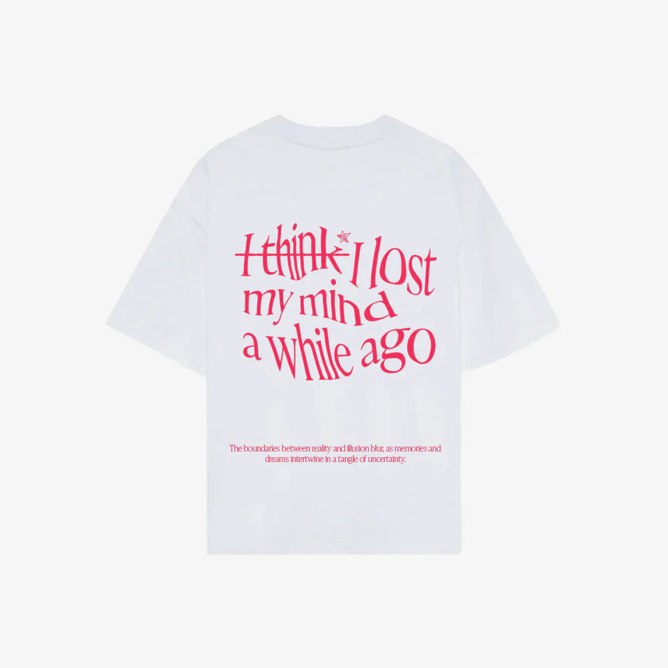 T-SHIRT MENTALLY GONE WHITE