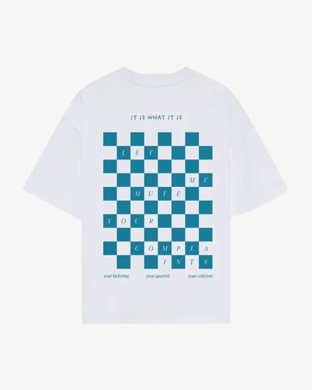 T-SHIRT LET ME MUTE YOUR COMPLAINTS WHITE - FRONT OF.
