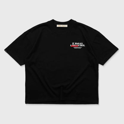 DREAM TRUE BOXY T-SHIRT BLACK - FRONT OF
