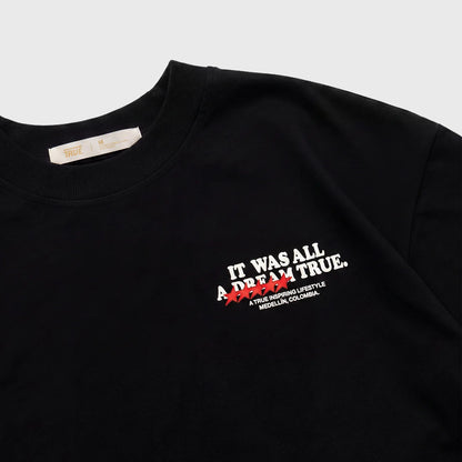 DREAM TRUE BOXY T-SHIRT BLACK - FRONT OF