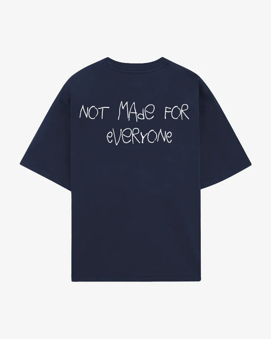 T-SHIRT NOT MADE FOR EVERYONE NAVY